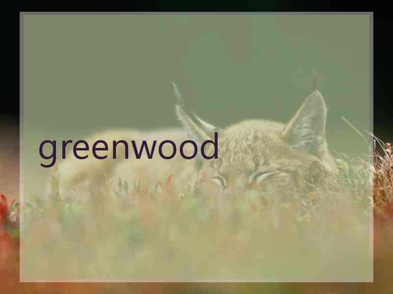 greenwood